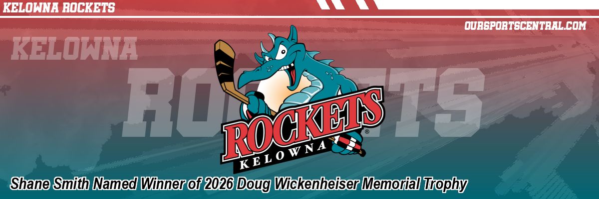Shane Smith Named Winner of 2026 Doug Wickenheiser Memorial Trophy