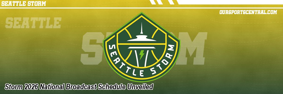 Storm 2026 National Broadcast Schedule Unveiled