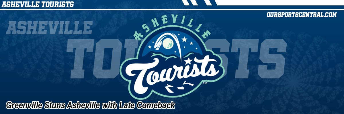 Greenville Stuns Asheville with Late Comeback