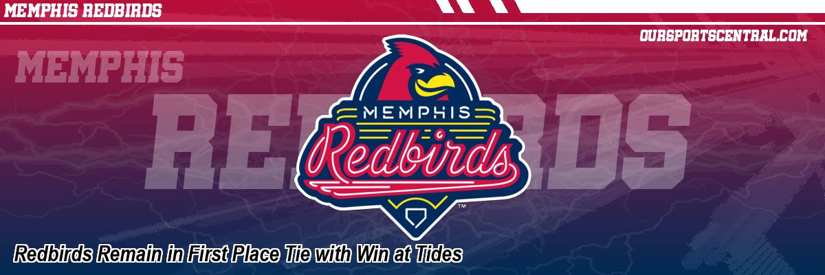 Redbirds Remain in First Place Tie with Win at Tides