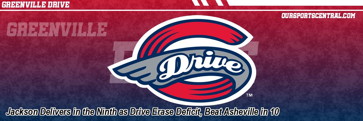 Jackson Delivers in the Ninth as Drive Erase Deficit, Beat Asheville in 10
