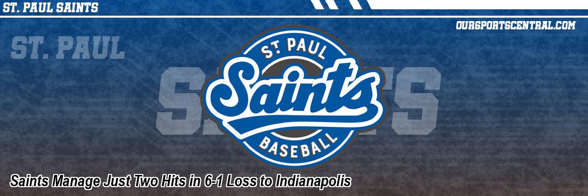 Saints Manage Just Two Hits in 6-1 Loss to Indianapolis