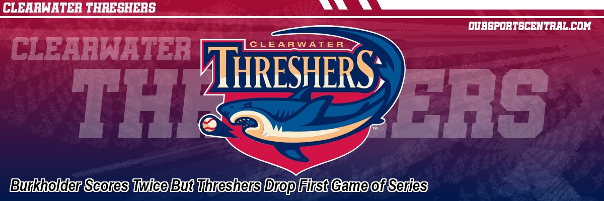 Burkholder Scores Twice But Threshers Drop First Game of Series