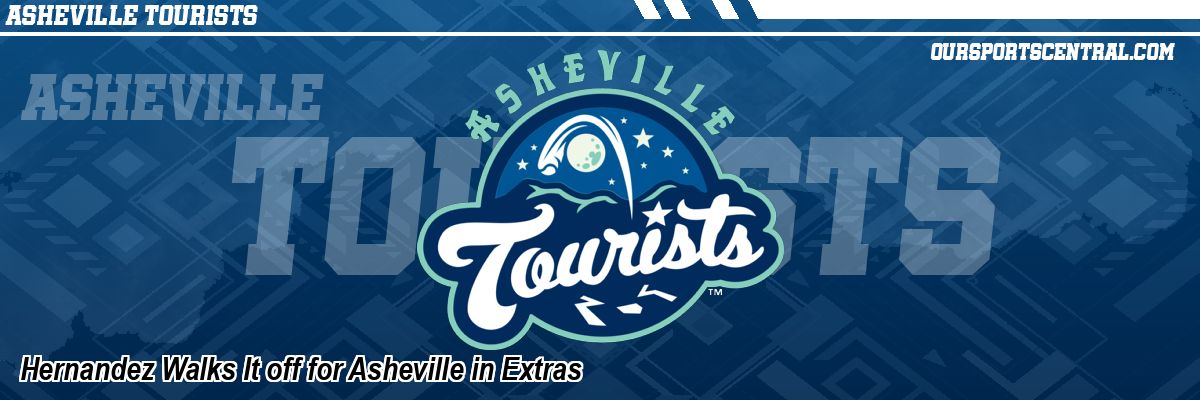 Hernandez Walks It off for Asheville in Extras