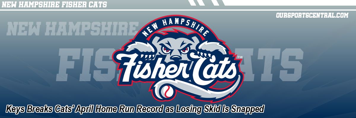 Keys Breaks Cats' April Home Run Record as Losing Skid Is Snapped