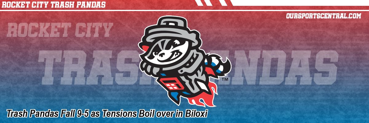 Trash Pandas Fall 9-5 as Tensions Boil over in Biloxi
