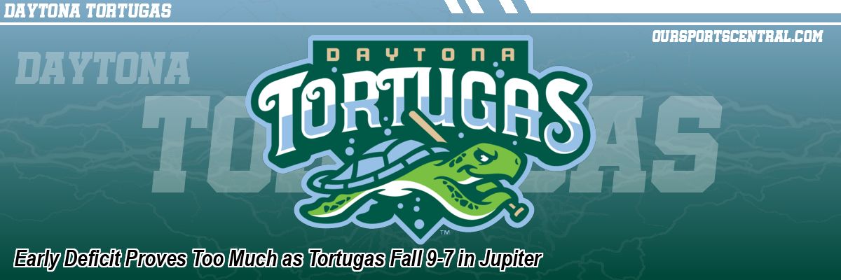 Early Deficit Proves Too Much as Tortugas Fall 9-7 in Jupiter