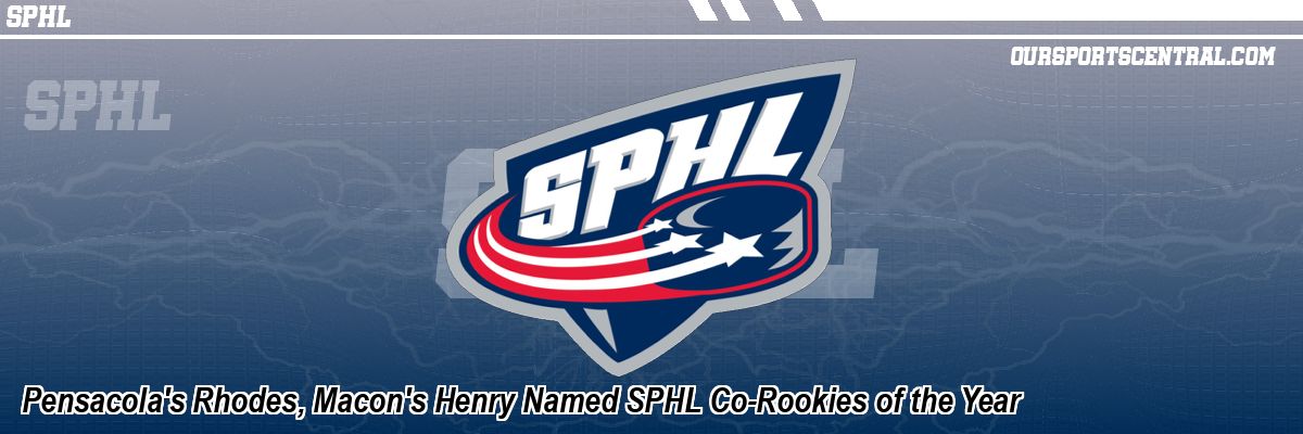 Pensacola's Rhodes, Macon's Henry Named SPHL Co-Rookies of the Year
