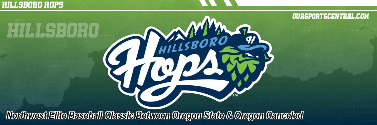 Northwest Elite Baseball Classic Between Oregon State & Oregon Canceled