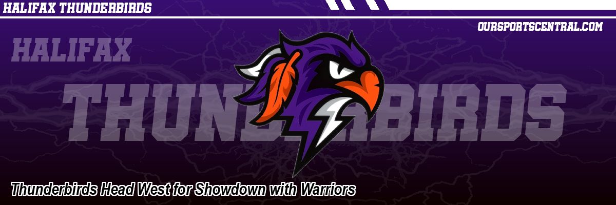 Thunderbirds Head West for Showdown with Warriors