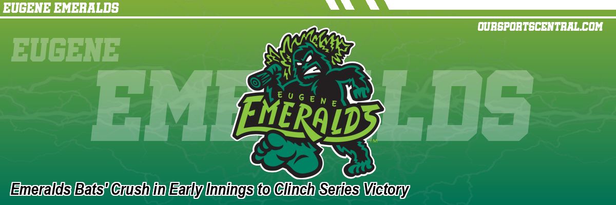Emeralds Bats' Crush in Early Innings to Clinch Series Victory