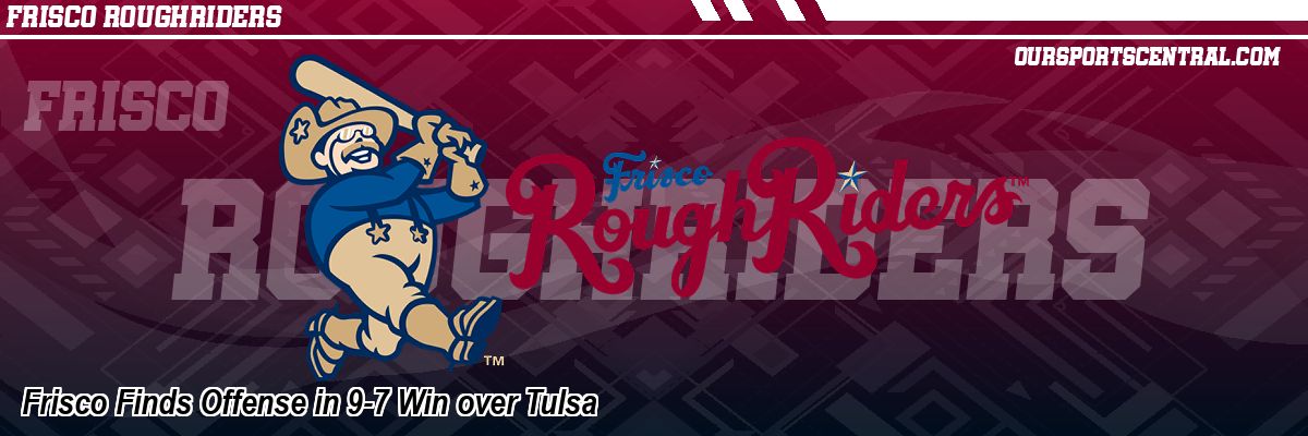 Frisco Finds Offense in 9-7 Win over Tulsa