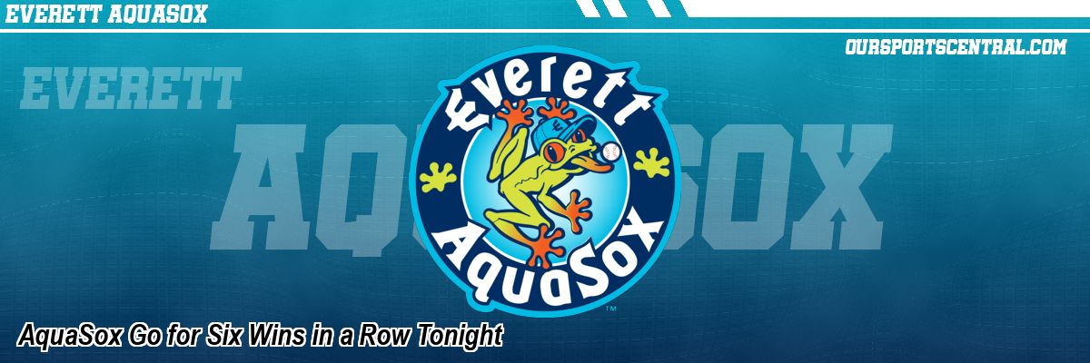 AquaSox Go for Six Wins in a Row Tonight