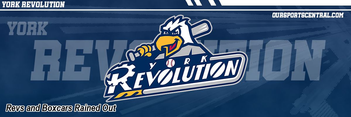 Revs and Boxcars Rained Out