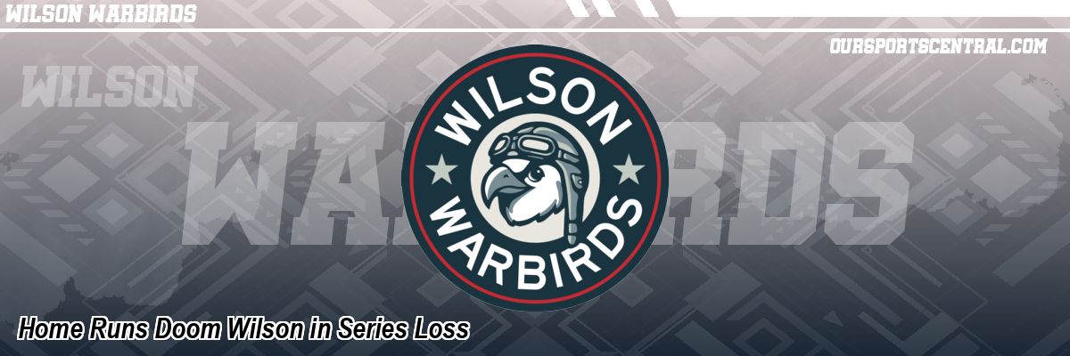 Home Runs Doom Wilson in Series Loss