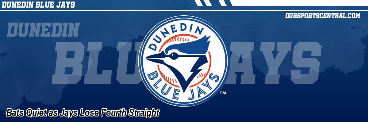 Bats Quiet as Jays Lose Fourth Straight