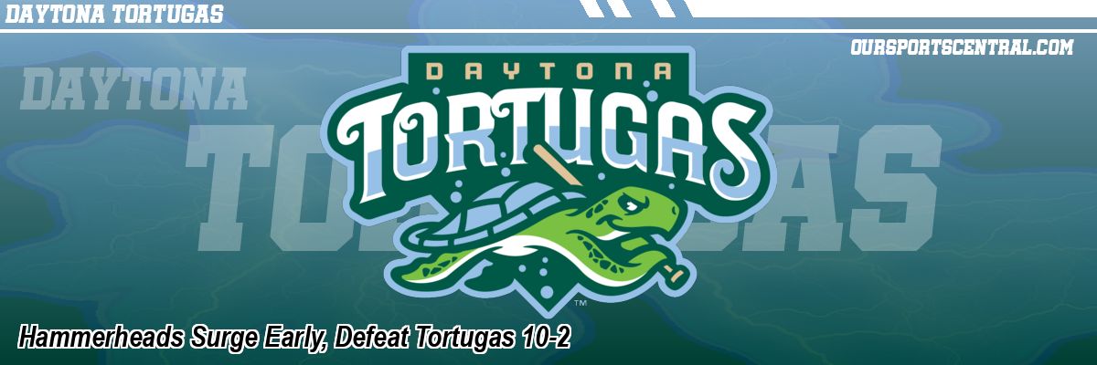 Hammerheads Surge Early, Defeat Tortugas 10-2