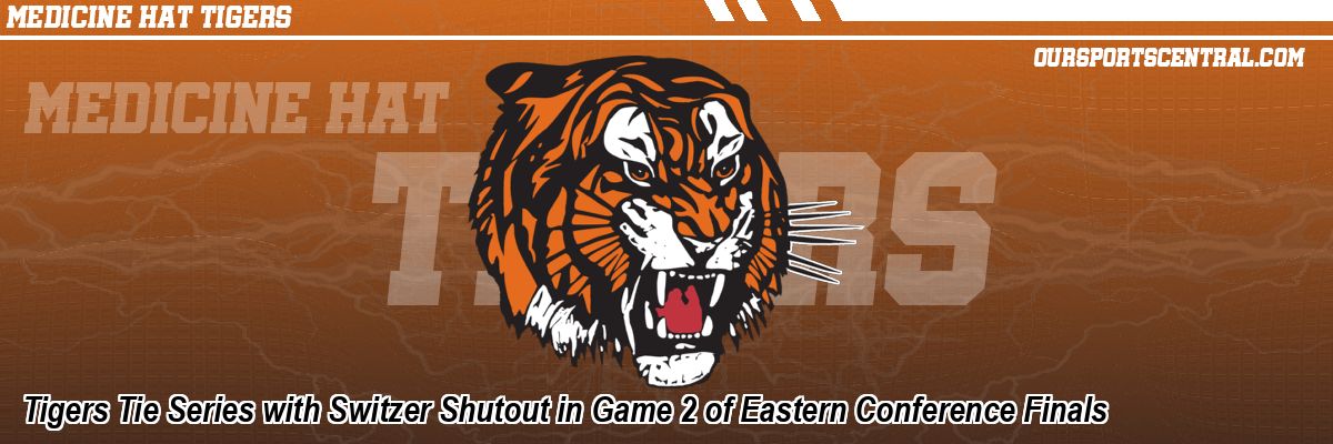 Tigers Tie Series with Switzer Shutout in Game 2 of Eastern Conference Finals