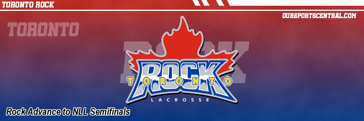 Rock Advance to NLL Semifinals