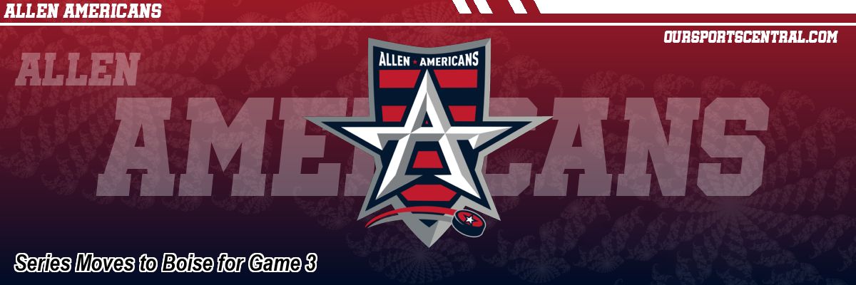 Series Moves to Boise for Game 3