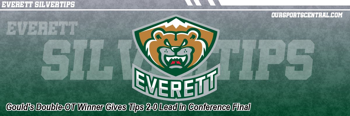Gould's Double-OT Winner Gives Tips 2-0 Lead in Conference Final