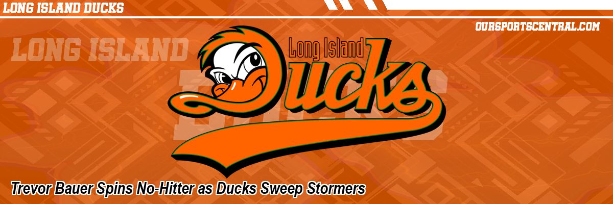 Trevor Bauer Spins No-Hitter as Ducks Sweep Stormers