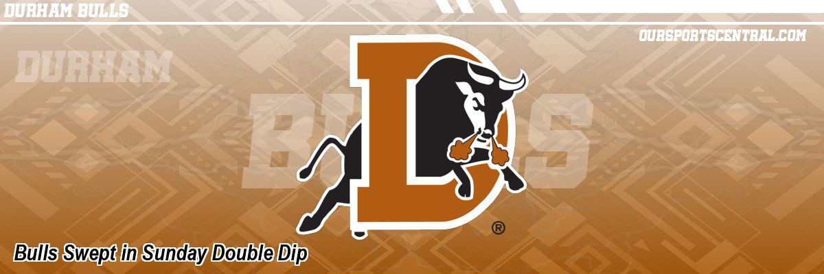 Bulls Swept in Sunday Double Dip
