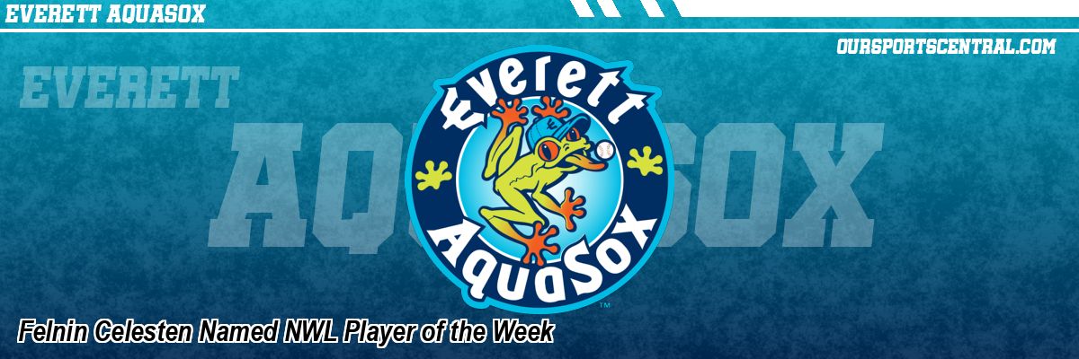 Felnin Celesten Named NWL Player of the Week