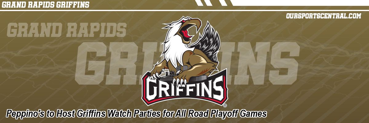Peppino's to Host Griffins Watch Parties for All Road Playoff Games