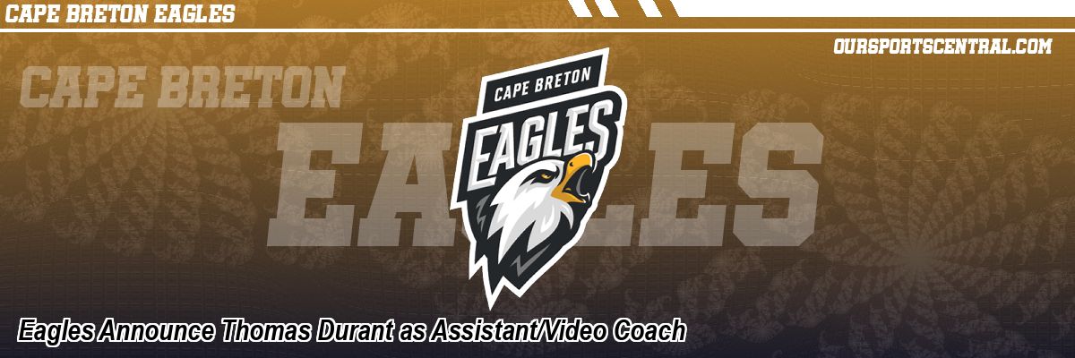 Eagles Announce Thomas Durant as Assistant/Video Coach