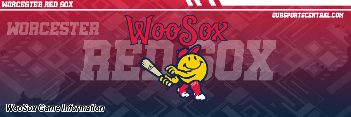 WooSox Game Information