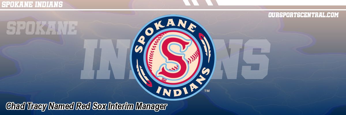 Chad Tracy Named Red Sox Interim Manager