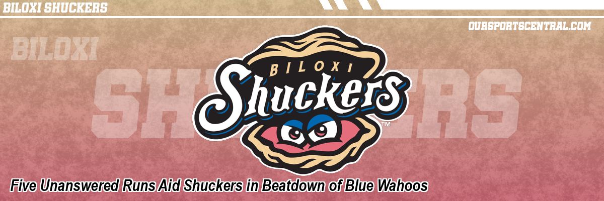 Five Unanswered Runs Aid Shuckers in Beatdown of Blue Wahoos