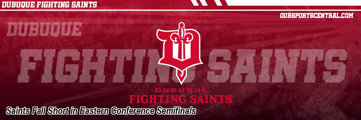 Saints Fall Short in Eastern Conference Semifinals