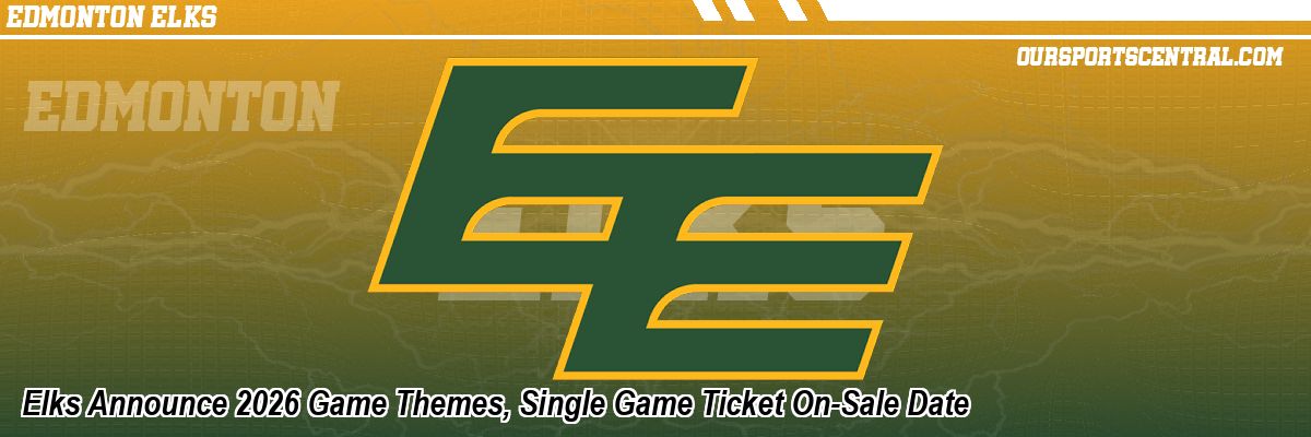 Elks Announce 2026 Game Themes, Single Game Ticket On-Sale Date