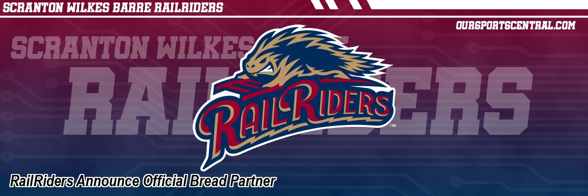 RailRiders Announce Official Bread Partner