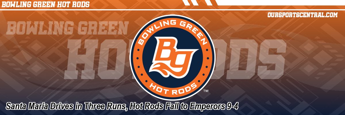 Santa Maria Drives in Three Runs, Hot Rods Fall to Emperors 9-4