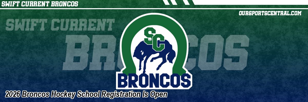 2026 Broncos Hockey School Registration Is Open