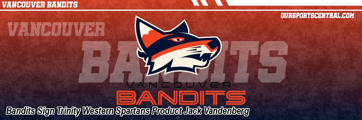 Bandits Sign Trinity Western Spartans Product Jack Vandenberg