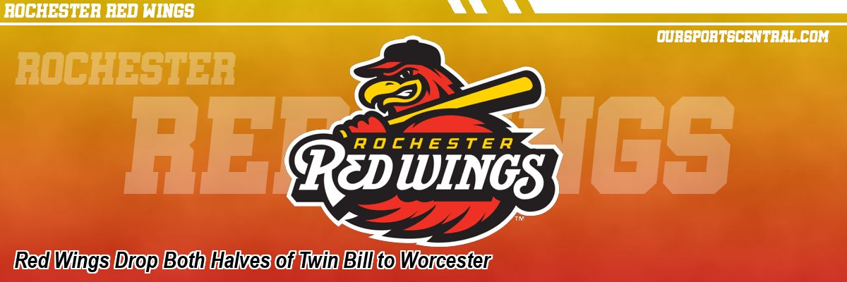 Red Wings Drop Both Halves of Twin Bill to Worcester