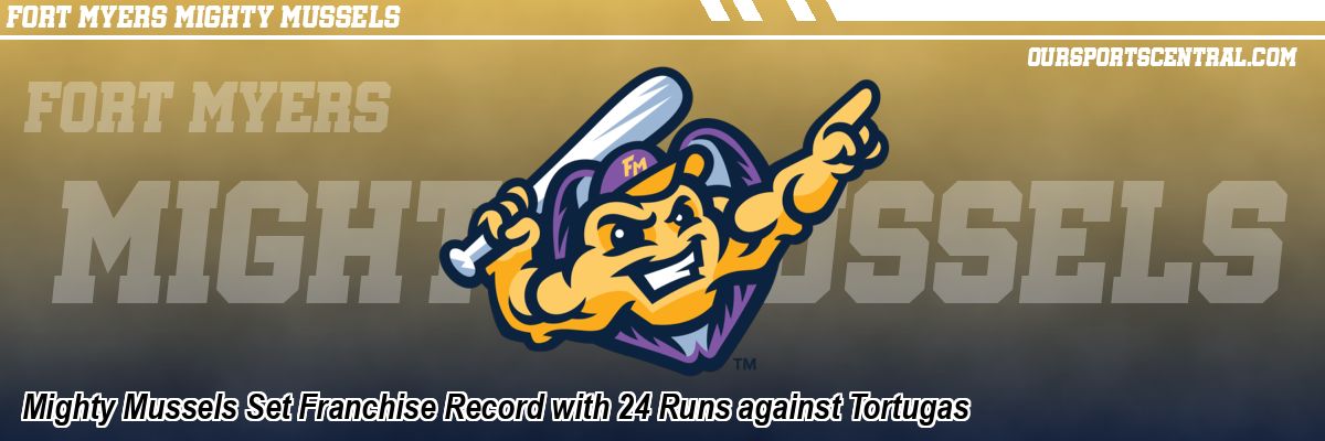 Mighty Mussels Set Franchise Record with 24 Runs against Tortugas