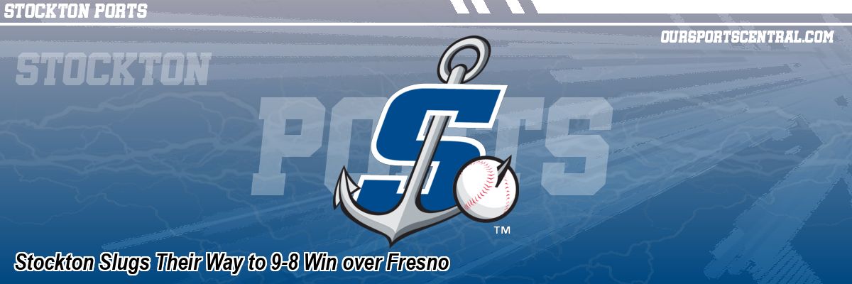Stockton Slugs Their Way to 9-8 Win over Fresno