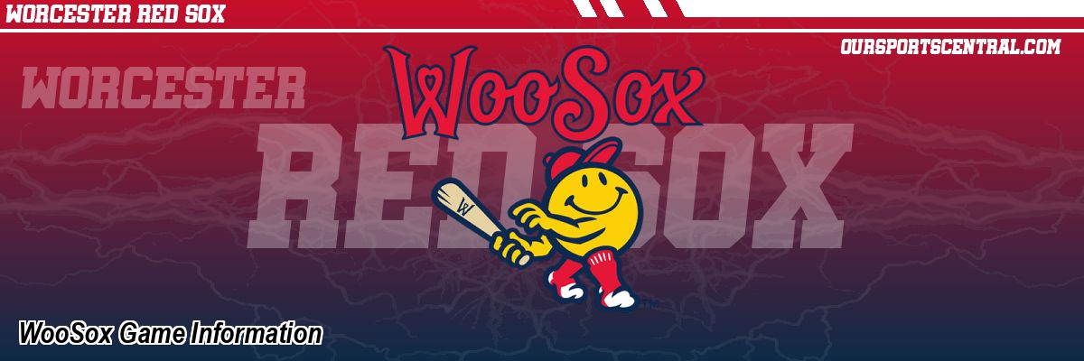 WooSox Game Information