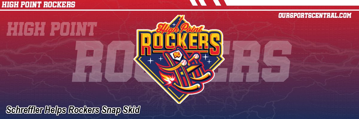 Schreffler Helps Rockers Snap Skid