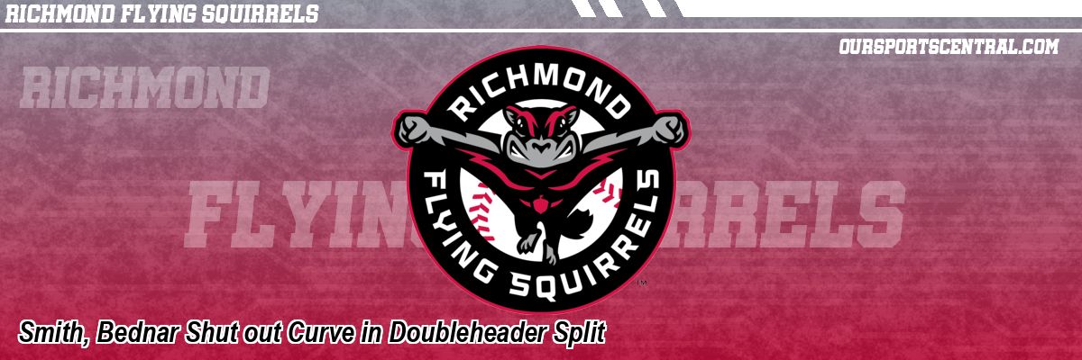 Smith, Bednar Shut out Curve in Doubleheader Split