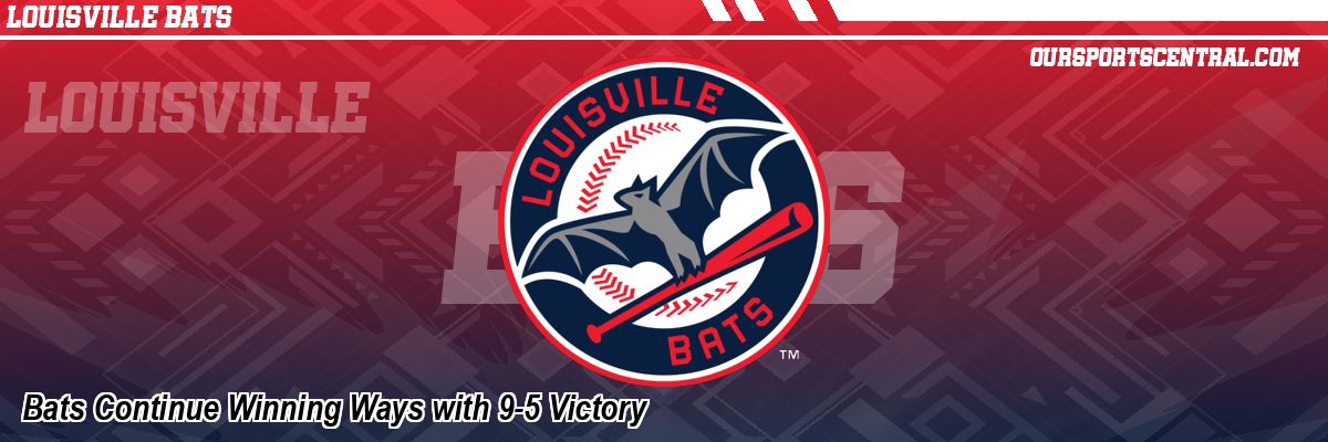 Bats Continue Winning Ways with 9-5 Victory