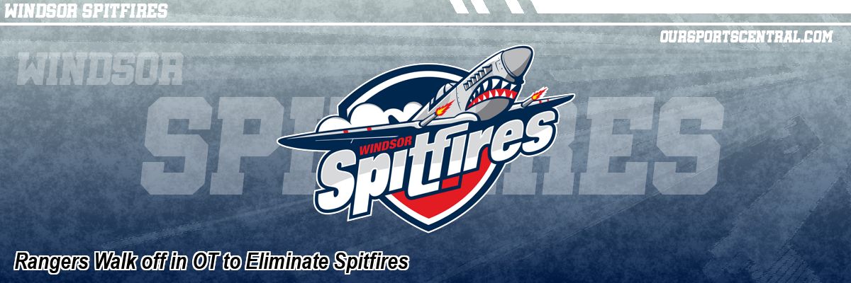 Rangers Walk off in OT to Eliminate Spitfires