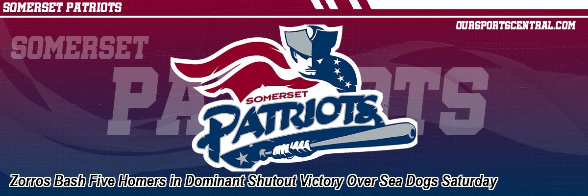 Zorros Bash Five Homers in Dominant Shutout Victory Over Sea Dogs Saturday