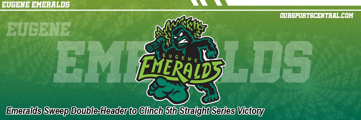 Emeralds Sweep Double-Header to Clinch 5th Straight Series Victory