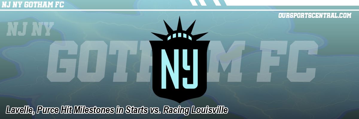 Lavelle, Purce Hit Milestones in Starts vs. Racing Louisville